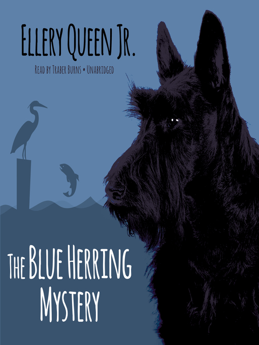 Title details for The Blue Herring Mystery by Ellery Queen - Available